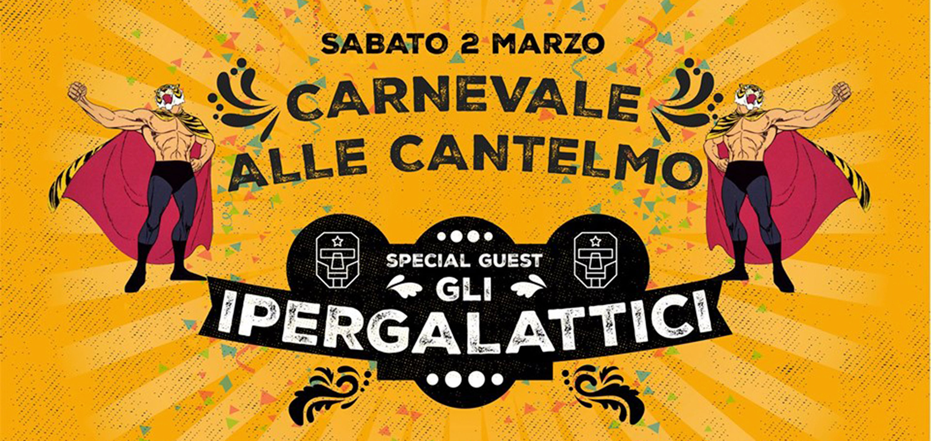 Carnevale alle Cantelmo con gli Ipergalattici